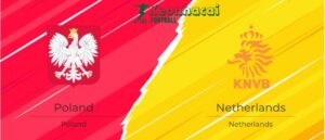 Soi kèo Ba Lan vs Hà Lan, 20h00 ngày 16/06/2024 1 Soi kèo Ba Lan vs Hà Lan, 20h00 ngày 16/06/2024