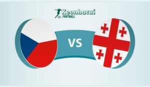 Soi kèo Georgia vs CH Séc, 20h00 ngày 22/06/2024 8 Soi kèo Georgia vs CH Séc, 20h00 ngày 22/06/2024