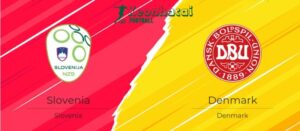 Soi kèo Slovenia vs Đan Mạch, 23h00 ngày 16/06/2024 2 Soi kèo Slovenia vs Đan Mạch, 23h00 ngày 16/06/2024