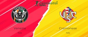 Soi kèo Venezia vs Cremonese, 1h30 ngày 03/06/2024 10 Soi kèo Venezia vs Cremonese, 1h30 ngày 03/06/2024