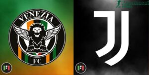 Soi kèo Venezia vs Juventus - 1h45 ngày 26/5 - Serie A 5 Soi kèo Venezia vs Juventus - 1h45 ngày 26/5 - Serie A