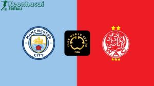 Soi kèo Manchester City vs Wydad - 23h00 ngày 18/6 - FIFA Club World Cup 3 Soi kèo Manchester City vs Wydad - 23h00 ngày 18/6