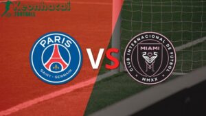 Soi kèo PSG vs Inter Miami - 23h00 ngày 29/6 - FIFA Club World Cup 2 Soi kèo PSG vs Inter Miami - 23h00 ngày 29/6
