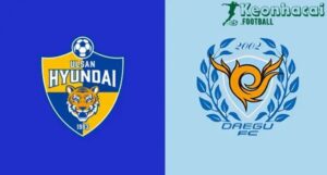 Soi kèo Ulsan HD vs Daegu - 17h00 ngày 12/7 - K League 1 10 Soi kèo Ulsan HD vs Daegu - 17h00 ngày 12/7