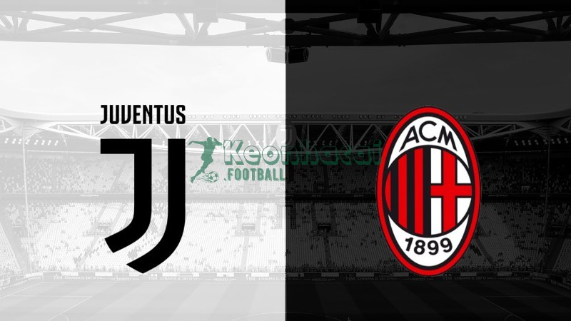 Soi kèo Juventus vs AC Milan - 1h45 ngày 06/10 - Serie A 1 Soi kèo Juventus vs AC Milan - 1h45 ngày 06/10 - Serie A