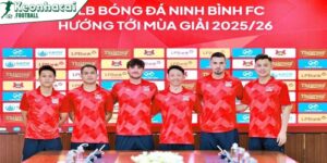Ninh Bình FC chiêu mộ Hoàng Thái Bình, củng cố hành lang trái mùa 2025/2026 7 Tham vọng của Ninh Bình FC trong mùa giải 2025/2026