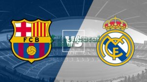 Soi kèo Barcelona vs Real Madrid - 2h00 ngày 12/01 - Siêu Cúp Tây Ban Nha 6 Soi kèo Barcelona vs Real Madrid - 2h00 ngày 12/01 - Siêu Cúp Tây Ban Nha