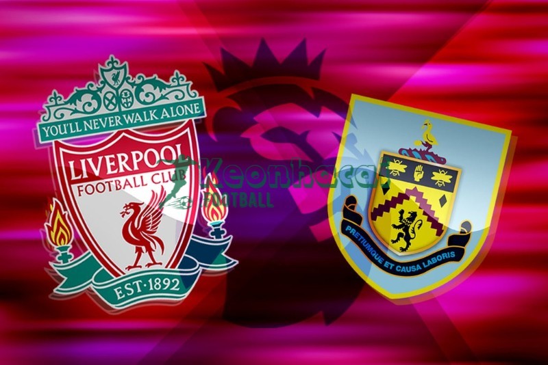 Soi kèo Liverpool vs Burnley - 22h00 ngày 17/01 - Ngoại hạng Anh 1 Soi kèo Liverpool vs Burnley - 22h00 ngày 17/01 - Ngoại hạng Anh