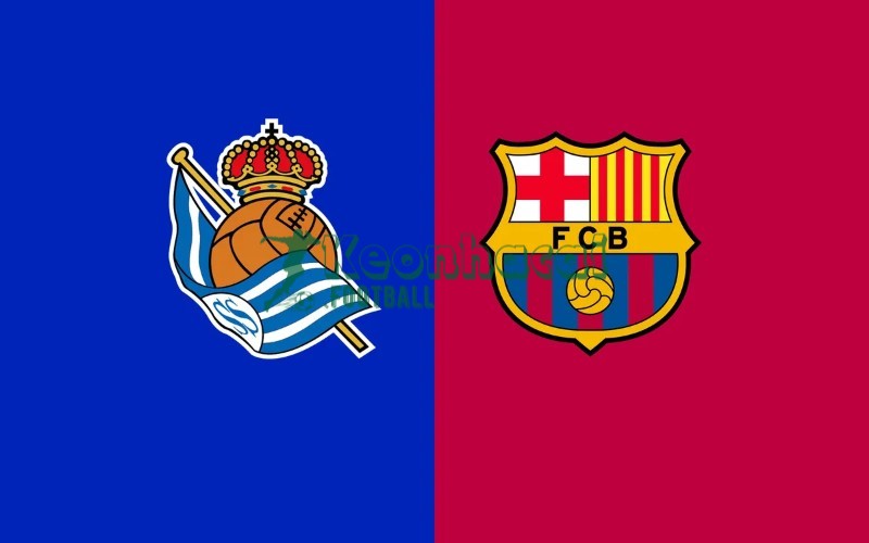 Soi kèo Real Sociedad vs Barcelona - 3h00 ngày 19/01 - La Liga 1 Soi kèo Real Sociedad vs Barcelona - 3h00 ngày 19/01 - La Liga