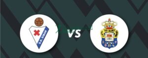 Soi kèo Eibar vs Las Palmas - 19h00 ngày 29/3 - La Liga 2 8 Soi kèo Eibar vs Las Palmas - 19h00 ngày 29/3 - La Liga 2
