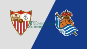 Soi kèo Sevilla vs Real Sociedad - 2h00 ngày 05/5 - La Liga 2 Soi kèo Sevilla vs Real Sociedad - 2h00 ngày 05/5 - La Liga