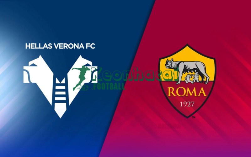 Soi kèo Verona vs AS Roma - 1h45 ngày 25/5 - Serie A 1 Soi kèo Verona vs AS Roma - 1h45 ngày 25/5 - Serie A