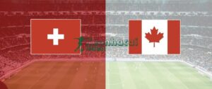 Soi kèo Thụy Sĩ vs Canada - 2h00 ngày 25/6 - World Cup 6 Soi kèo Thụy Sĩ vs Canada - 2h00 ngày 25/6 - World Cup