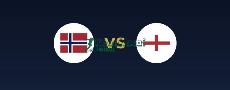Soi kèo Na Uy vs Anh - 4h00 ngày 12/7 - World Cup 1 Soi kèo Na Uy vs Anh - 4h00 ngày 12/7 - World Cup