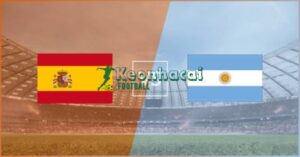 Soi kèo Tây Ban Nha vs Argentina - 2h00 ngày 20/7 - World Cup 1 Soi kèo Tây Ban Nha vs Argentina - 2h00 ngày 20/7 - World Cup